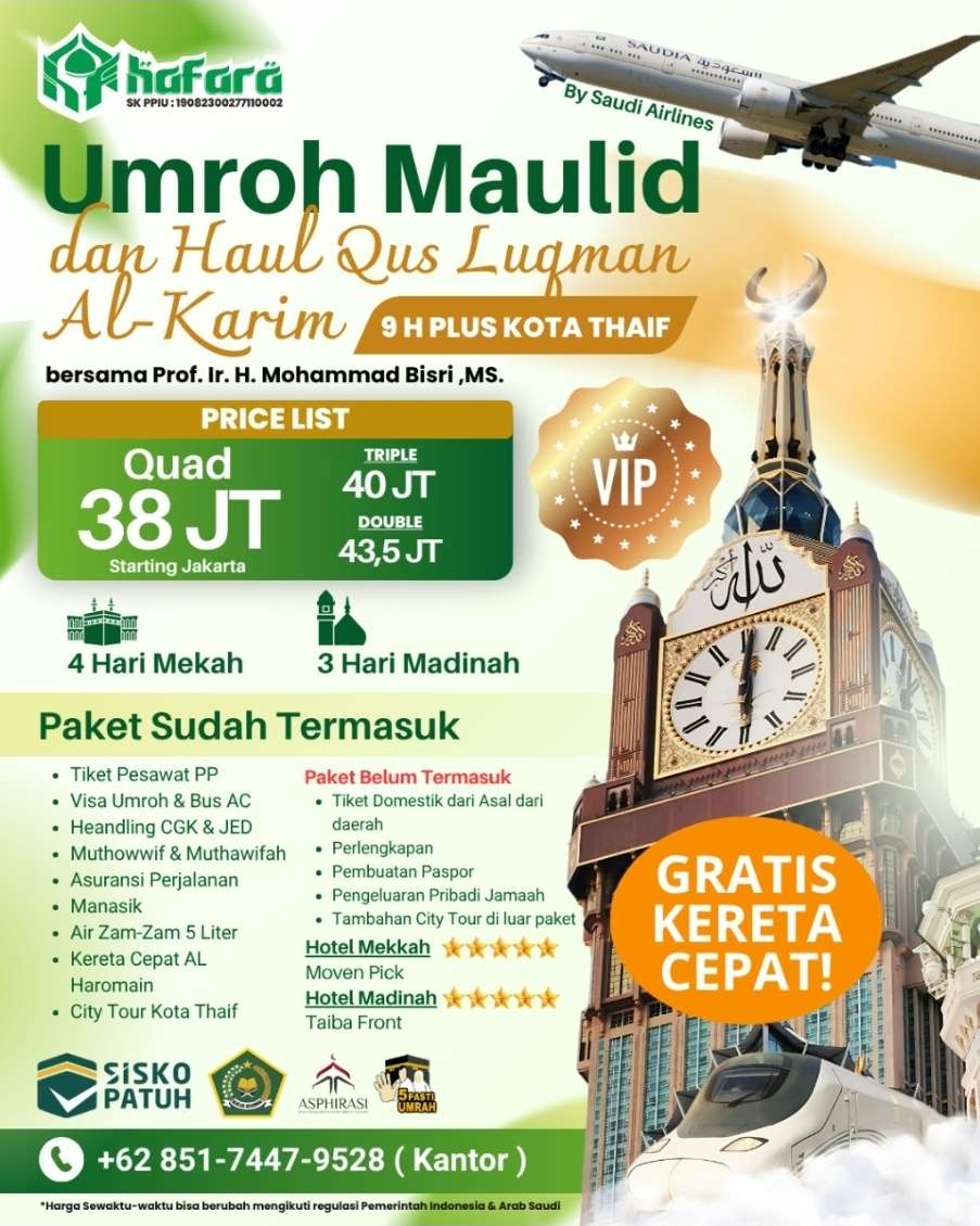 Umroh Maulid VIP bersama Prof.Ir.H. Mohammad Bisri, MS.